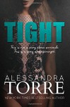 Tight - Alessandra Torre