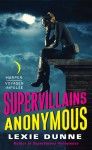 Supervillains Anonymous - Lexie Dunne