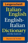 Langenscheidt Italian English English Italian Dictionary With Blue Headwords - Langenscheidt