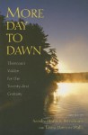 More Day to Dawn: Thoreau's Walden for the Twenty-First Century - Sandra Harbert Petrulionis