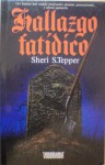 Hallazgo fatídico - Sheri S. Tepper