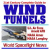 21st Century Complete Guide To Wind Tunnels: Nasa Ames Research Center, Nasa Langley Research Center, U.S. Air Force Arnold Air Force Base And Arnold Engineering Development Center (Cd Rom) - World Spaceflight News