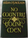 No Country for Young Men - Julia O'Faolain