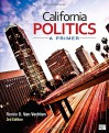 California Politics; A Primer - Renee B. Van Vechten