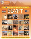 Egypt: World-Wise Kids Guides [With CD-ROM] - Susan Hardwick