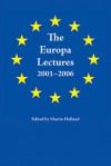 The Europa Lectures 2001�2006 - Martin Holland