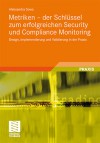 Metriken - Der Schlüssel zum erfolgreichen Security und Compliance Monitoring: Design, Implementierung und Validierung in der Praxis - Aleksandra Sowa, Stephen Fedtke