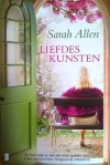 Liefdeskunsten - Sarah Addison Allen, Karin Pijl