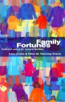 Family Fortunes: Faith-Full Caring for Today's Families - Elton John, Olive M. Fleming Drane