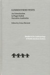 Lushootseed Texts: An Introduction to Puget Salish Narrative Aesthetics - Crisca Bierwert, Crisca Bierwert, VI Hilbert