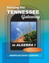 Passing the Tennessee Gateway in Algebra I - Colleen Pintozzi, Erica Day