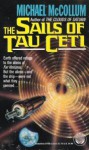 The Sails of Tau Ceti - Michael McCollum