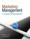 Marketing Management: A Customer Oriented Approach - Kenneth E. Clow, Donald E. Baack