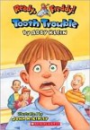 Tooth Trouble - Abby Klein, John McKinley