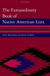 The Extraordinary Book of Native American Lists - Arlene Hirschfelder, Paulette Fairbanks Molin