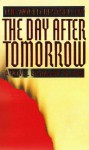 The Day After Tomorrow - Allan Folsom