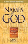 Names of God pamphlet: 21 Names of God and Their Meanings - Rose Publishing