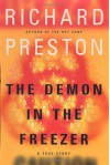 The Demon in the Freezer : A True Story - Richard Preston