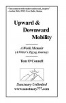 Upward & Downward Mobility: A Work Memoir - Tom O'Connell