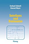 Interfaces Und Datennetze - Gerhard Schnell, Konrad Hoyer