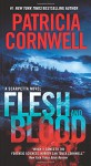 Flesh and Blood - Patricia Cornwell