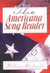 The Americana Song Reader - William E. Studwell