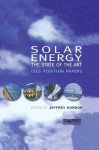 Solar Energy: The State of the Art - Jeffrey M. Gordon