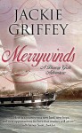 Merrywinds - Jackie Griffey