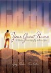 Your Great Name: A Worship Event Lifting Up the Name of Jesus - Tim Cates, Gary Rhodes