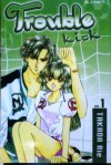 Trouble Kick Vol. 1 - Rie Takada