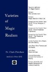 Varieties of Magic Realism - Clark Zlotchew