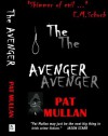 The Avenger - Pat Mullan