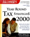 J. K. Lasser's Year-Round Tax Strategies - David S. De Jong