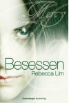 Mercy 3: Besessen - Rebecca Lim, Ilse Rothfuss