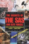 The Mammoth Book Of Secrets Of The Sas And Elite Forces - Jon E. Lewis