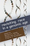 Revisiting Race in a Genomic Age - Barbara A. Koenig