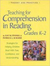 Teaching for Comprehension in Reading, Grades K-2 - Gay Su Pinnell, Patricia L. Scharer, Diane E. Deford