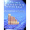 Van Tharp's Definitive Guide To Position Sizing - Van K. Tharp