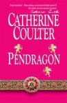 Pendragon - Catherine Coulter