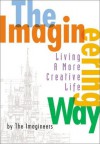 Imagineering Way, The - The Imagineers