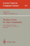 Database Issues for Data Visualization: IEEE Visualization '93 Workshop, - John P. Lee, Georges G. Grinstein