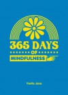 365 Days of Mindfulness. by Lizzie Cornwall - Lizzie Cornwall