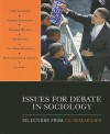 Issues for Debate in Sociology: Selections From CQ Researcher - CQ Researcher