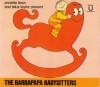 Annette Tison & Talus Taylor present, The Barbapapa babysitters. - Annette Tison, Talus Taylor