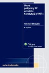 Ustrój polityczny RP w świetle Konstytucji z 1997 r. - Wiesław Skrzydło