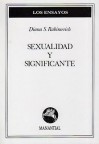 Sexualidad y significante - Diana S. Rabinovich