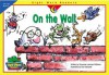 On The Wall (Sight Word Readers) - Creative Teaching Press