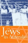 The Jews in Australia - Suzanne D. Rutland