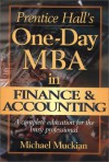 Prentice Hall's One-Day MBA in Finance & Accounting - Michael Muckian