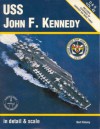 Uss John F. Kennedy In Detail & Scale D&S Vol 42 - Bert Kinzey